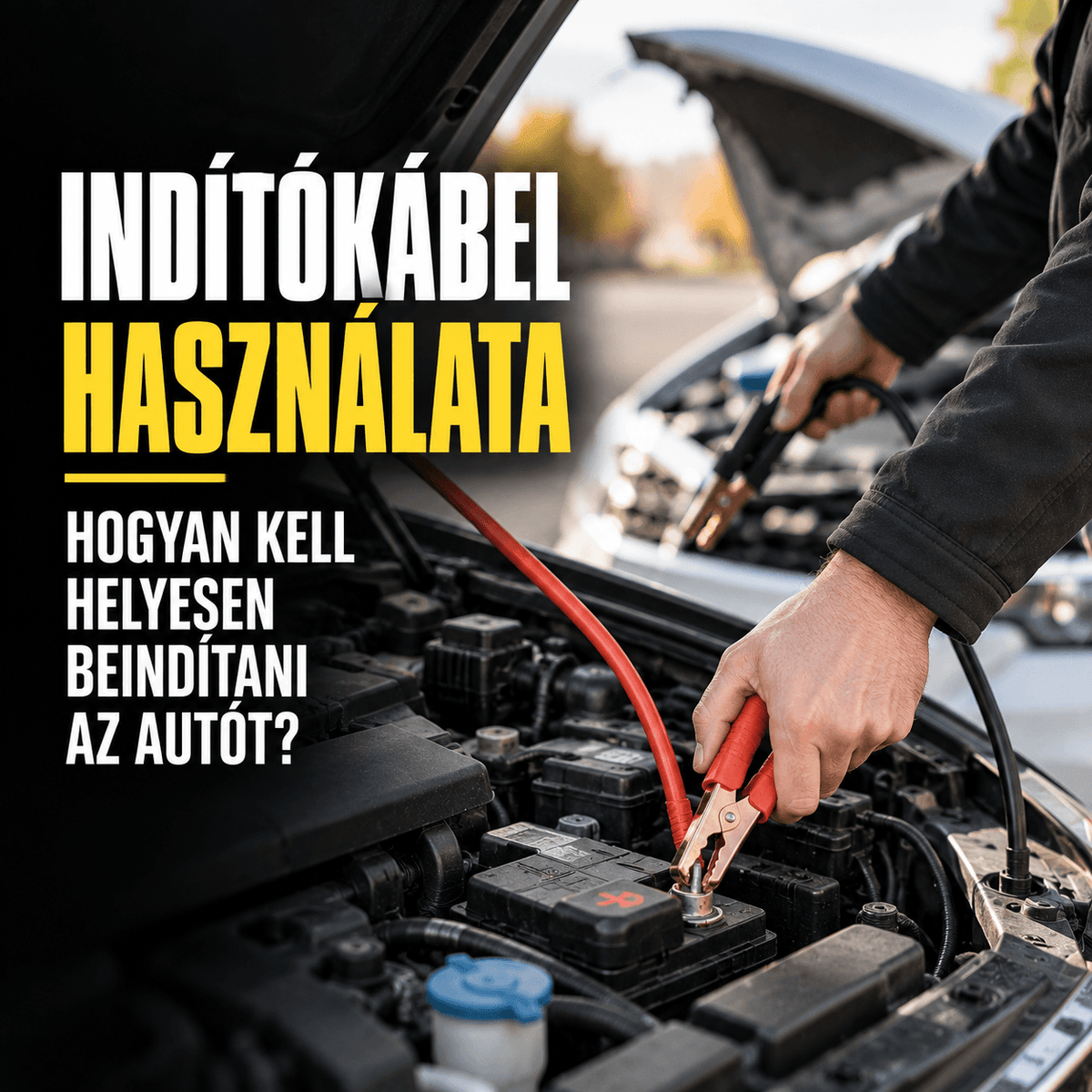 Indítókábel használata